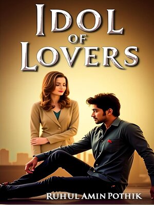 cover image of Idol of Lovers